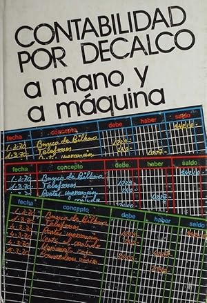 CONTABILIDAD POR DECALCO A MANO Y A MÁQUINA