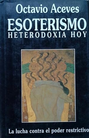 ESOTERISMO, HETERODOXIA HOY