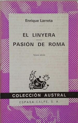 Seller image for EL LINYERA ; PASIN DE ROMA for sale by CENTRAL LIBRERA REAL FERROL