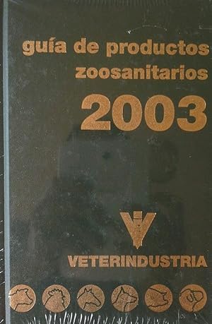 GUIA DE PRODUCTOS ZOOSANITARIOS 2003
