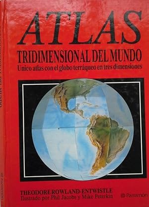 ATLAS TRIDIMENSIONAL DEL MUNDO
