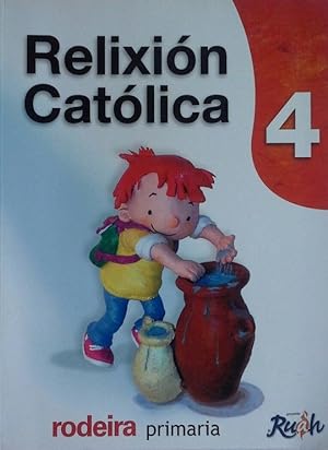 Image du vendeur pour RELIXIN CATLICA, 4 EDUCACIN PRIMARIA RELIGION PROXECTO RUAH, mis en vente par CENTRAL LIBRERA REAL FERROL