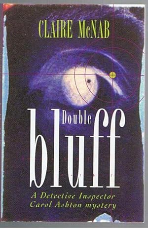 Double Bluff (a Detective Inspector Carol Ashton mystery)