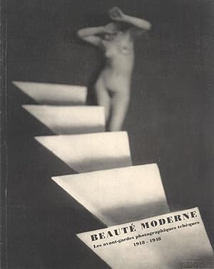 Imagen del vendedor de Beaut Moderne: Les Avant-Gardes Photographiques Tchques, 1918-1948 a la venta por Masalai Press