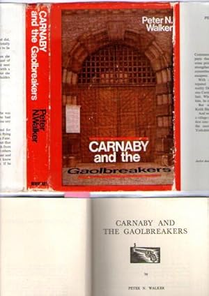 Carnaby And The Gaolbreakers