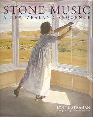 Imagen del vendedor de Stone Music : A New Zealand Sequence. With paintings by Brian Dunlop. a la venta por City Basement Books