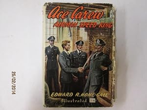 Bild des Verkufers fr Ace Carew Airman Speed King zum Verkauf von Goldstone Rare Books