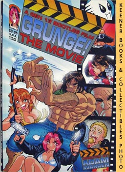 Grunge! The Movie: A Gen 13 Bootleg Film