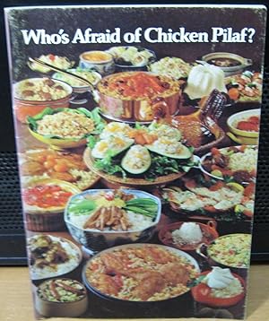 Who's Afraid of Chicken Pilaf?