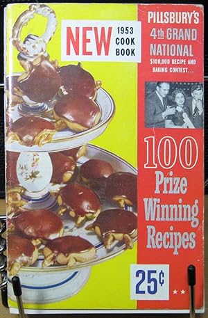 Pillsbury's 4th Grand National 100 Prize Winning Recipes