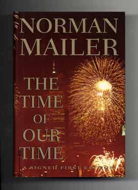 The Time Of Our Time - 1st Edition/1st Printing