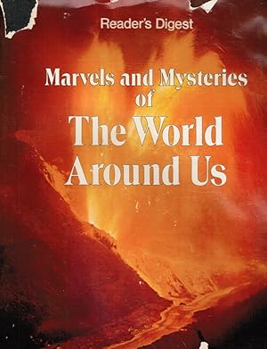 Marvels And Mysteries Of The World Around Us