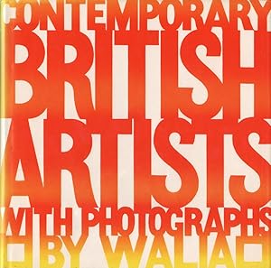 Imagen del vendedor de Contemporary British Artists with Photographs by Walia a la venta por Mr Pickwick's Fine Old Books