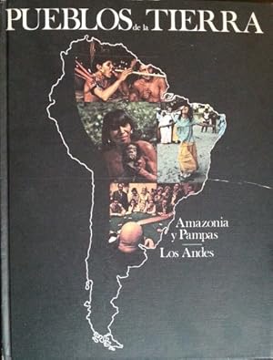 Seller image for PUEBLOS DE LA TIERRA. AMAZONIA Y PAMPAS. LOS ANDES. TOMO I. for sale by Libreria Lopez de Araujo