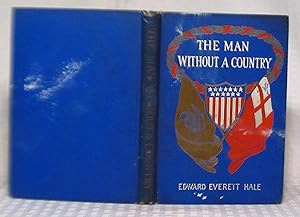 Seller image for The Man without a Country for sale by you little dickens