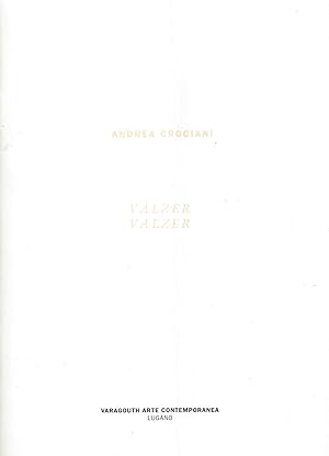 Andrea Crociani - Valzer Valzer
