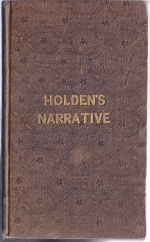 A narrative of the shipwreck, captivity and sufferings of Horace Holden and Benj. H. Nute : who w...