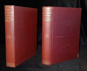 EARLY WESTERN TRAVELS (Two Volumes)