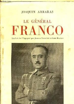 Bild des Verkufers fr LE GENERAL FRANCO. zum Verkauf von Le-Livre