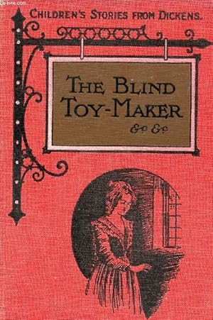 Seller image for THE BLIND TOY-MAKER, Etc. for sale by Le-Livre