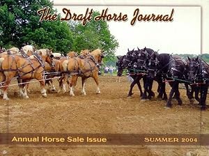 The Draft Horse Journal: Summer 2004 (Volume 41, Number 2)