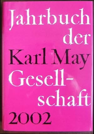 Seller image for Jahrbuch der Karl- May- Gesellschaft 2002 for sale by Antiquariat Blschke