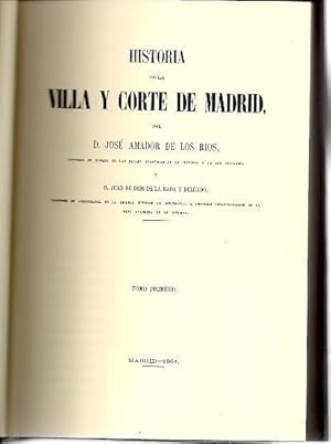 Imagen del vendedor de HISTORIA DE LA VILLA Y CORTE DE MADRID. a la venta por Librera Javier Fernndez