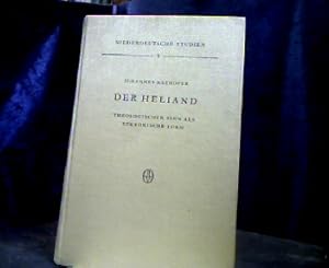 Bild des Verkufers fr Der Heliand. Theologischer Sinn als tektonische Form. Vorbereitung und Grundlegung der Interpretation. - Niederdeutsche Studien Band 9. zum Verkauf von Antiquariat Michael Solder