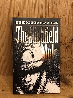 Seller image for THE HIGHFIELD MOLE, Book One for sale by BEACON BOOKS