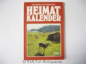 Schleswig Holsteinischer Heimat Kalender 1984.