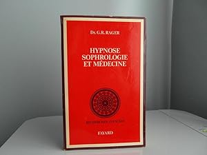 Hypnose, sophrologie et médecine