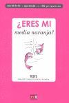 ERES MI MEDIA NARANJA?