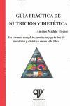 Imagen del vendedor de GUA PRCTICA DE NUTRICIN Y DIETTICA a la venta por CENTRAL LIBRERA REAL FERROL