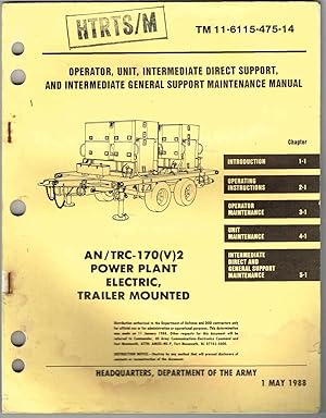 TM 11-6115-475-14: AN/TRC-170(V)2, POWER PLANT, ELECTRIC, TRAILER MOUNTED, DIESEL, 2 x 30KW MEP-0...