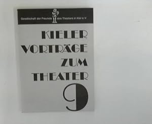 Seller image for Kieler Votrge zum Theater 9. Hrsg. Gesellschaft der Freunde des Theaters in Kiel e. V. for sale by ANTIQUARIAT FRDEBUCH Inh.Michael Simon