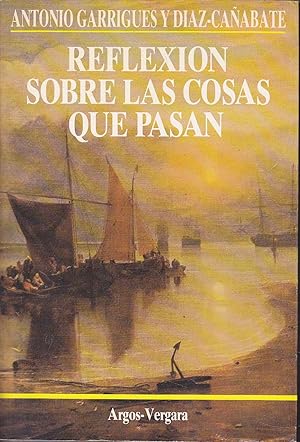 Imagen del vendedor de REFLEXION SOBRE LAS COSAS QUE PASAN 1EDICION a la venta por CALLE 59  Libros