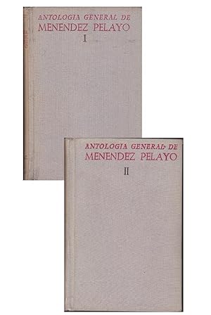 ANTOLOGIA GENERAL de Menéndez Pelayo (Recopilación orgánica de su doctrina) 2 Tomos OBRA COMPLETA...