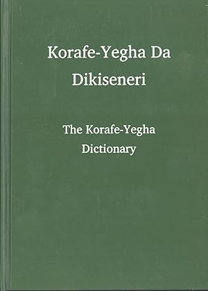 Seller image for Korafe-Yegha da Dikiseneri = The Korafe-Yegha Dictionary for sale by Masalai Press