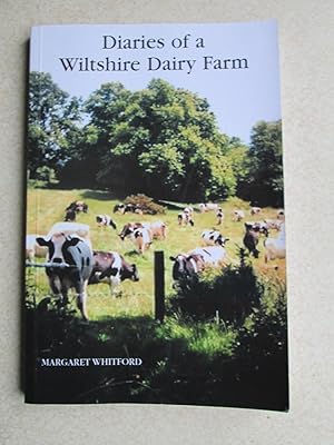 Seller image for Diaries of a Wiltshire Dairy Farm for sale by Buybyebooks