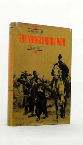 Immagine del venditore per The Vainglorious War 1854-56 venduto da Adelaide Booksellers