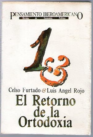 Seller image for RETORNO DE LA ORTODOXIA for sale by Libreria Bibliomania