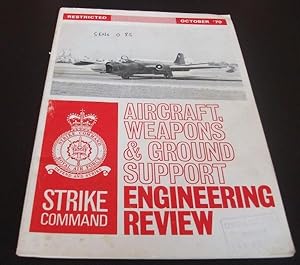 . RAF Strike Command Aircraft Weapons and Ground Support Engineering Review October 1970