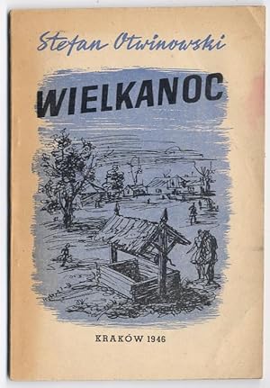 Bild des Verkufers fr Wielkanoc. Dramat w trzech aktach z prologiem zum Verkauf von POLIART Beata Kalke