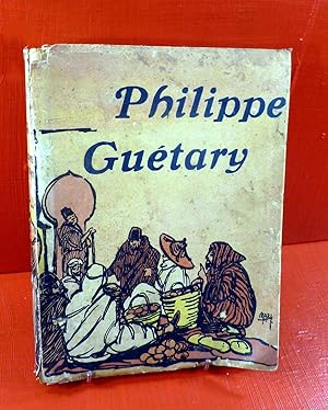 Philippe Guétary. Aventures d'une famille en Espagne, aux îles Balérares et au Maroc