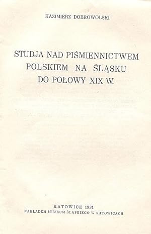 Studia nad pismiennictwem polskim.