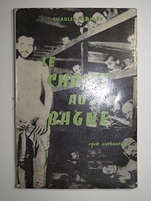 Seller image for Le Christ au bagne. Rcit authentique for sale by Librairie Aubry