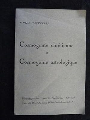 Cosmogonie chrétienne et cosmogonie astrologique