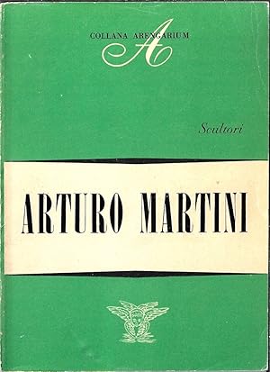 Bild des Verkufers fr ARTURO MARTINI zum Verkauf von ART...on paper - 20th Century Art Books