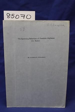 Image du vendeur pour THE SPAWNING BEHAVIOUR OF FUNDULUS DIAPHANUS (LE SUEUR) mis en vente par Princeton Antiques Bookshop