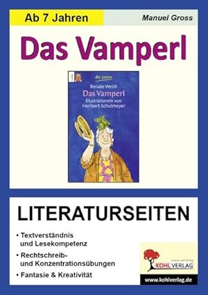 Bild des Verkufers fr Das Vamperl / Literaturseiten : Arbeitsbltter zur kapitelweisen Aufarbeitung der Lektre zum Verkauf von AHA-BUCH GmbH